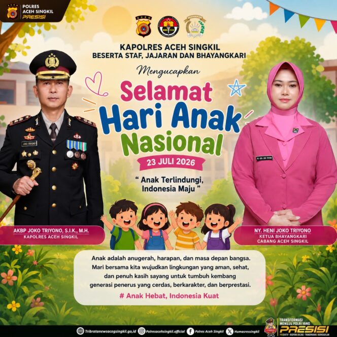 
					Kapolres Aceh Singkil dan Ketua Bhayangkari: Selamat Hari Anak Nasional, Wujudkan Anak Terlindungi untuk Indonesia Maju