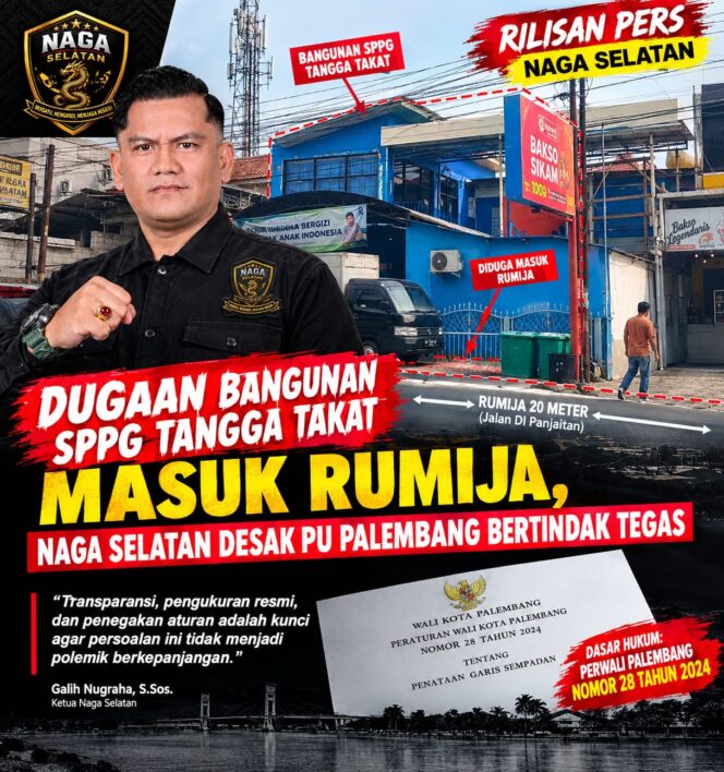 
					Dugaan Bangunan SPPG Tangga Takat Masuk Rumija, Naga Selatan Desak PU Palembang Bertindak Tegas